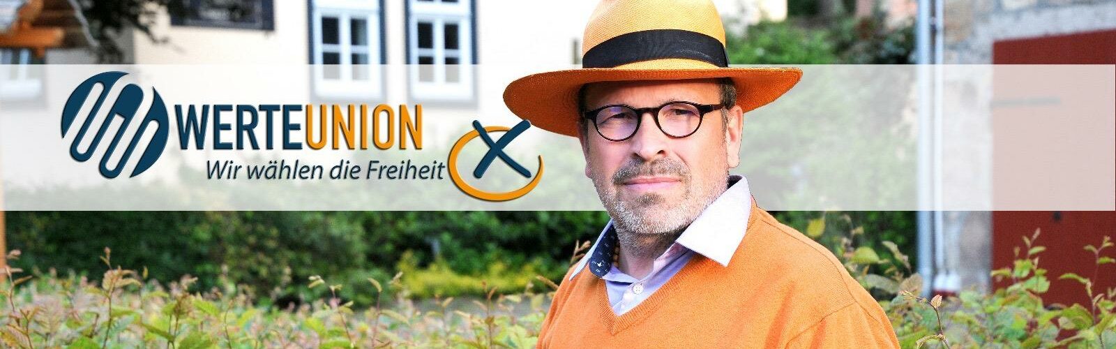 Clarsen Ratz, der Mann mit dem Hut, Werteunion, Banner